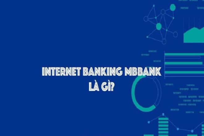 internet banking mb la gi
